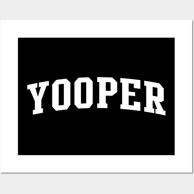 yooper Wall Art by Novel_Designs